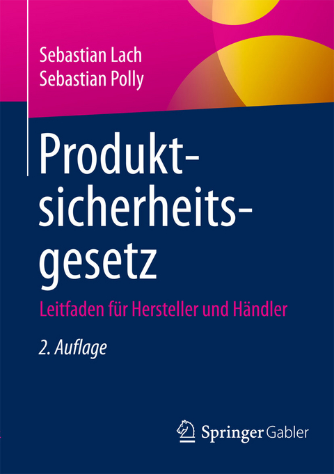 Produktsicherheitsgesetz - Sebastian Lach, Sebastian Polly