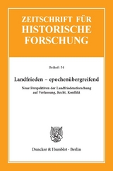 Landfrieden &ndash; epochen&uuml;bergreifend. - 