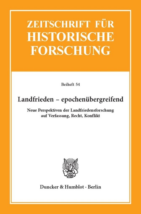 Landfrieden &ndash; epochen&uuml;bergreifend. - 