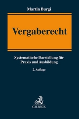 Vergaberecht - Burgi, Martin