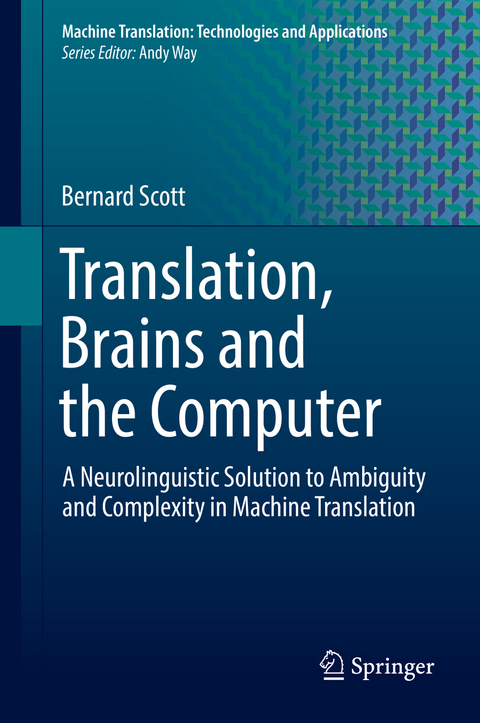 Translation, Brains and the Computer - Bernard Scott