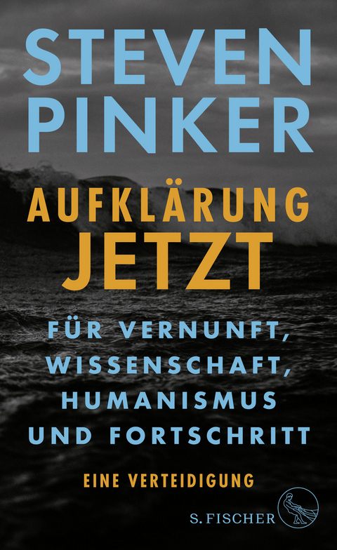 Aufkl&auml;rung jetzt - Steven Pinker