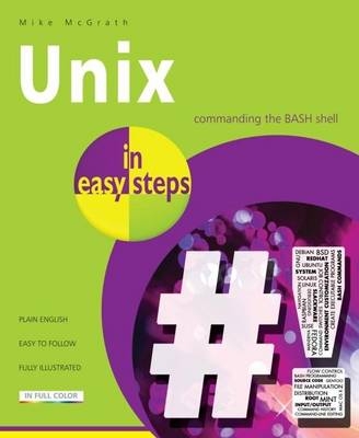 Unix in easy steps -  Mike McGrath
