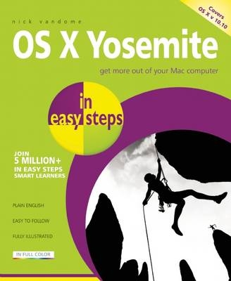 OS X Yosemite in easy steps -  Nick Vandome