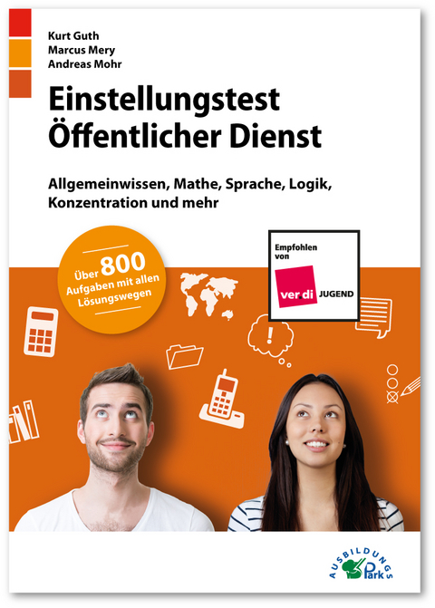 Einstellungstest &Ouml;ffentlicher Dienst - Kurt Guth, Marcus Mery, Andreas Mohr