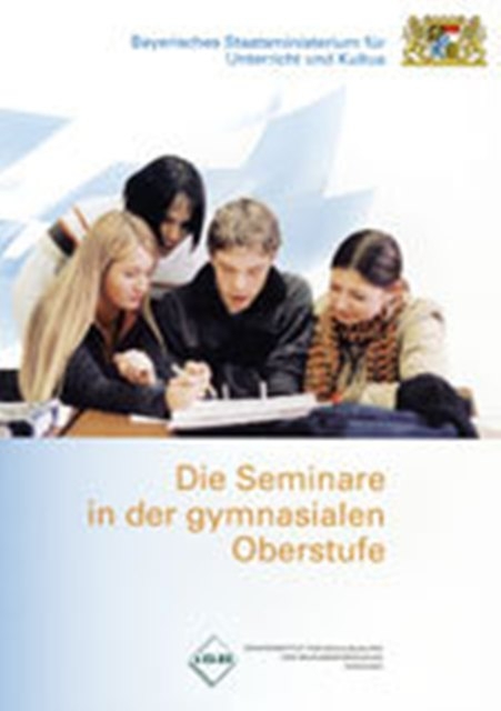 Die Seminare in der gymnasialen Oberstufe