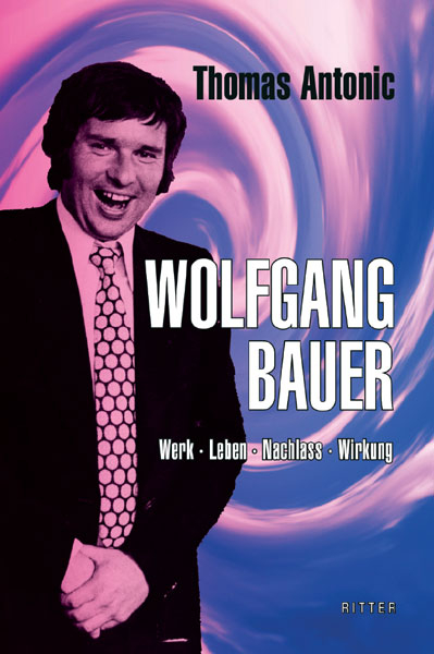 Wolfgang Bauer - Thomas Antonic