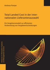 Total Landed Cost in der internationalen Lieferantenauswahl - Andreas Pumpe