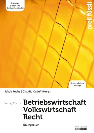 Betriebswirtschaft / Volkswirtschaft / Recht - Übungsbuch