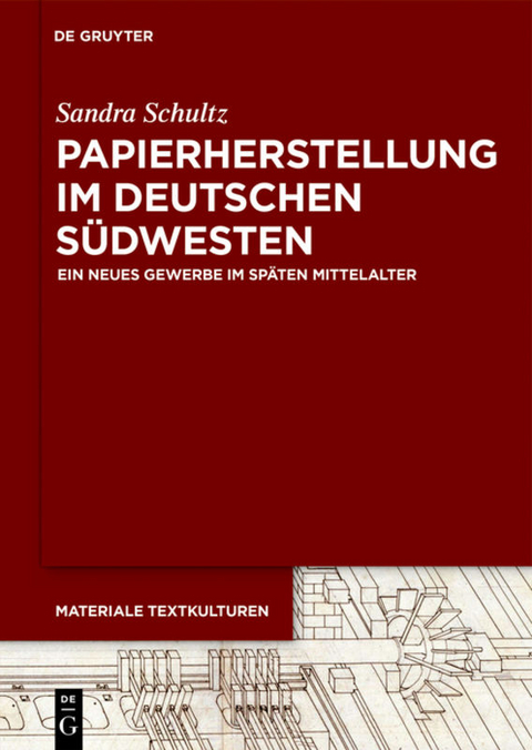 Papierherstellung im deutschen S&uuml;dwesten - Sandra Schultz