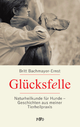 Gl&uuml;cks(felle) - Britt Bachmayer-Ernst
