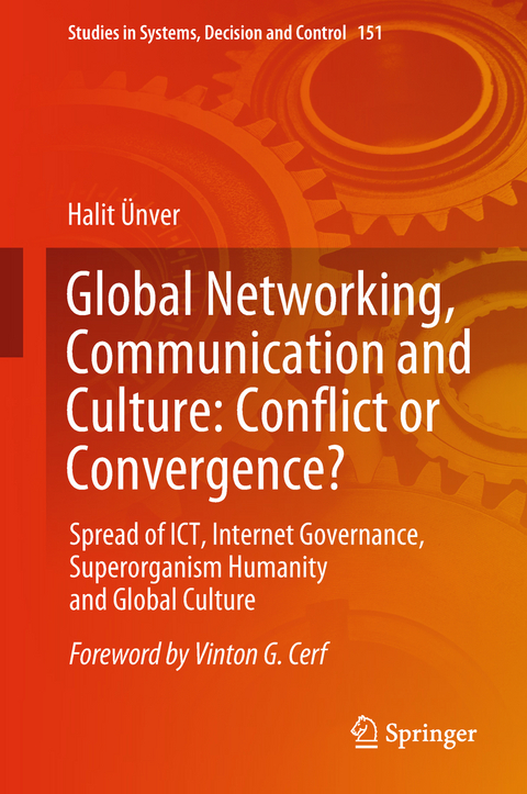 Global Networking, Communication and Culture: Conflict or Convergence? - Halit Ünver