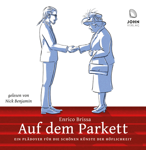 Auf dem Parkett: Kleines Handbuch des weltläufigen Benehmens - Enrico Brissa