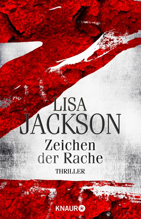 Z Zeichen der Rache - Lisa Jackson
