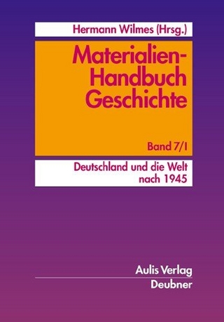 Materialien-Handbuch Geschichte / Deutschland und die Welt nach 1945