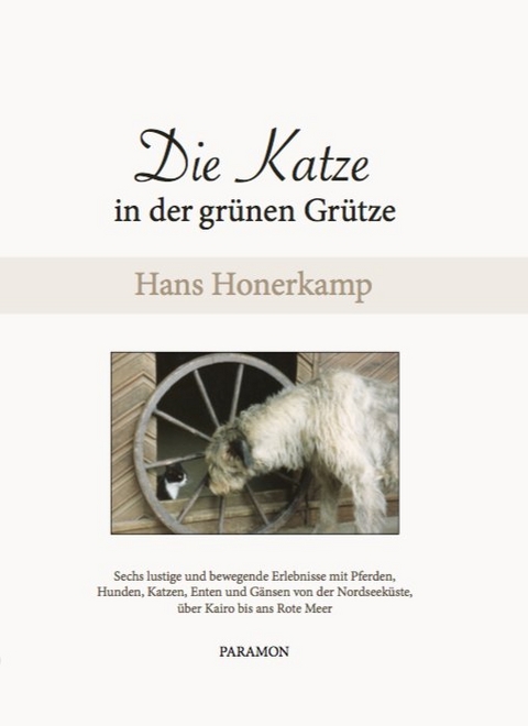 Die Katze in der gr&uuml;nen Gr&uuml;tze - Hans Honerkamp