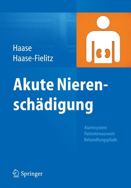 Akute Nierensch&auml;digung - 