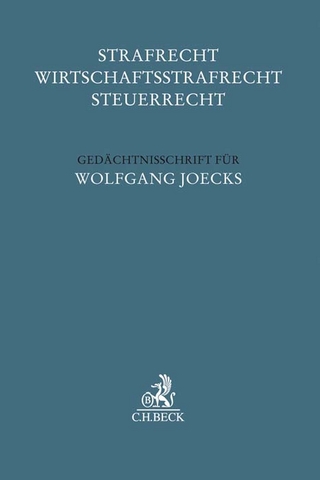 Strafrecht - Wirtschaftsstrafrecht - Steuerrecht