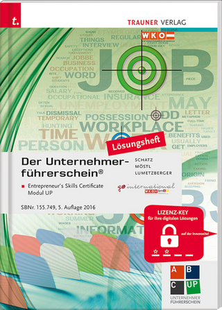 Der Unternehmerführerschein - Entrepreneur's Skills Certificate, Modul UP Lösungsheft
