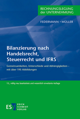 Bilanzierung nach Handelsrecht, Steuerrecht und IFRS - Federmann, Rudolf; Müller, Stefan