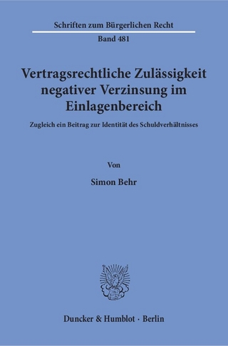 Vertragsrechtliche Zulässigkeit negativer Verzinsung im Einlagenbereich.
