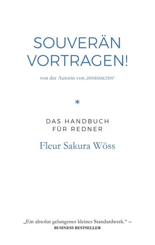 Souverän vortragen!