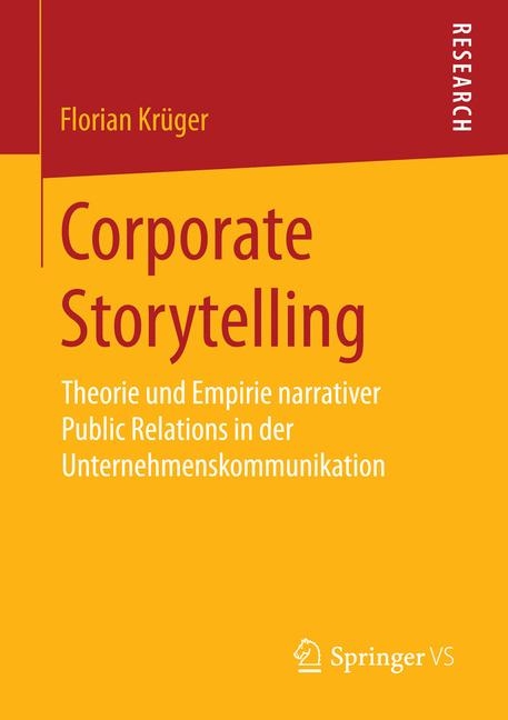 Corporate Storytelling - Florian Kr&uuml;ger