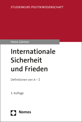 Internationale Sicherheit und Frieden - Heinz G&auml;rtner