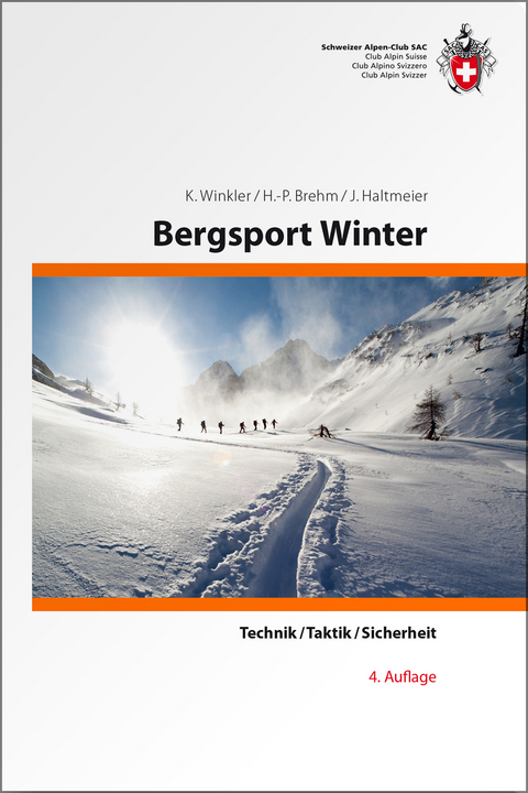 Bergsport Winter - Kurt Winkler, Hans P Brehm, J&uuml;rg Haltmeier