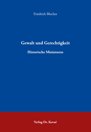 Gewalt und Gerechtigkeit