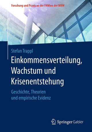 Einkommensverteilung, Wachstum und Krisenentstehung