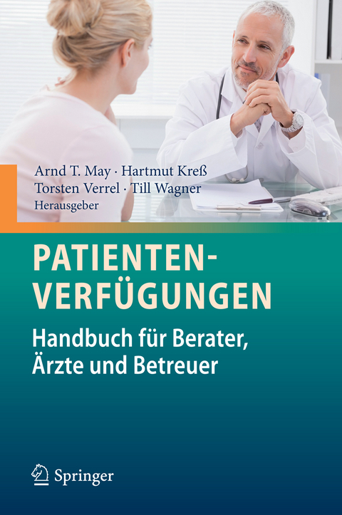 Patientenverf&uuml;gungen - 