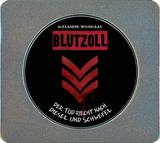 Blutzoll (Metallbox-Edition) - Alexander Wohnhaas
