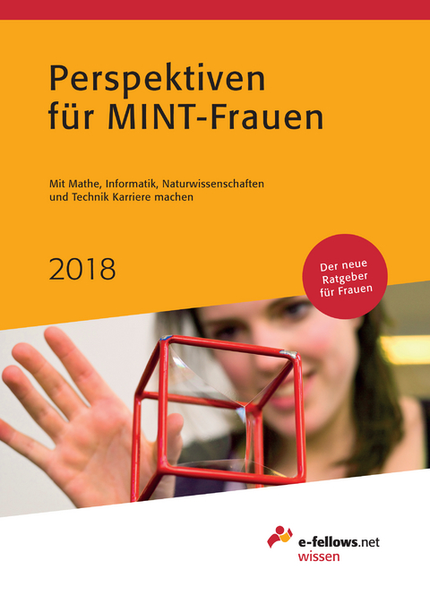 Perspektiven f&uuml;r MINT-Frauen 2018 - 