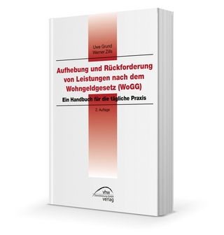 Aufhebung und Rückforderung von Leistungen nach dem Wohngeldgesetz inkl. CD mit Mustertexten