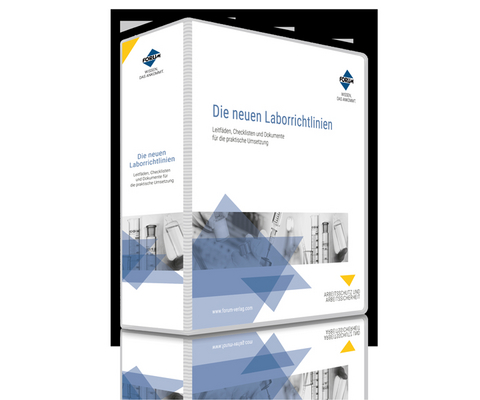Die neue Laborrichtlinie - Klaus Fr&ouml;hlich, Arno Weber