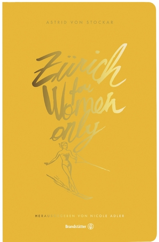 Zürich for Women only