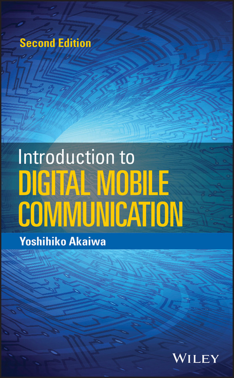 Introduction to Digital Mobile Communication -  Yoshihiko Akaiwa