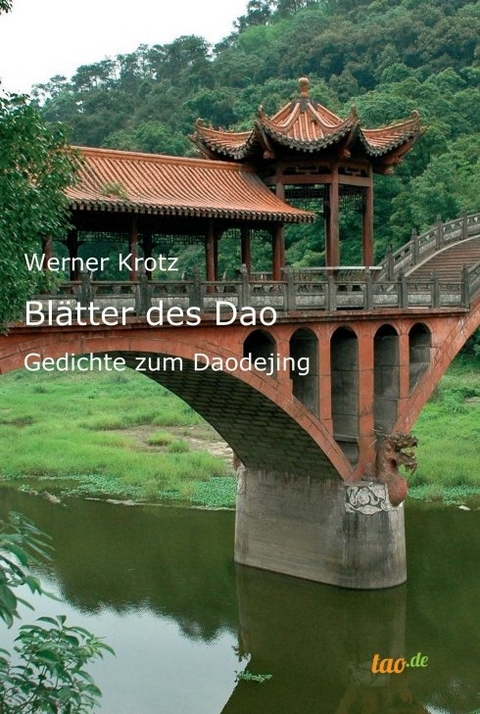 Bl&auml;tter des Dao - Werner Krotz