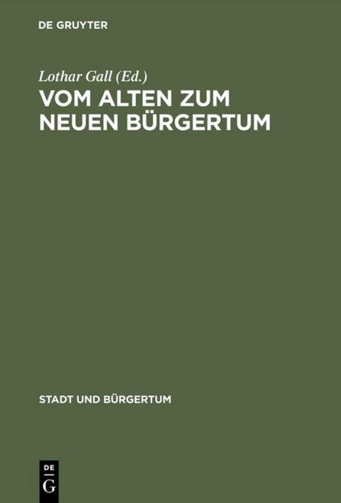 Vom alten zum neuen B&uuml;rgertum - 