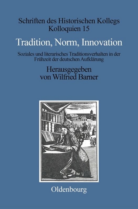 Tradition, Norm, Innovation - 
