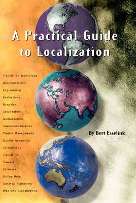 Practical Guide to Localization -  Esselink Bert Esselink