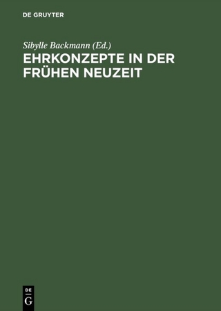 Ehrkonzepte in der Frühen Neuzeit