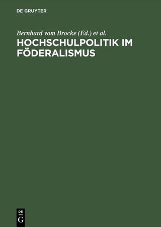 Hochschulpolitik im Föderalismus