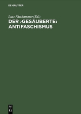 Der &rsaquo;ges&auml;uberte&lsaquo; Antifaschismus - 
