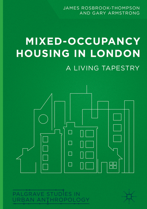 Mixed-Occupancy Housing in London - James Rosbrook-Thompson, Gary Armstrong