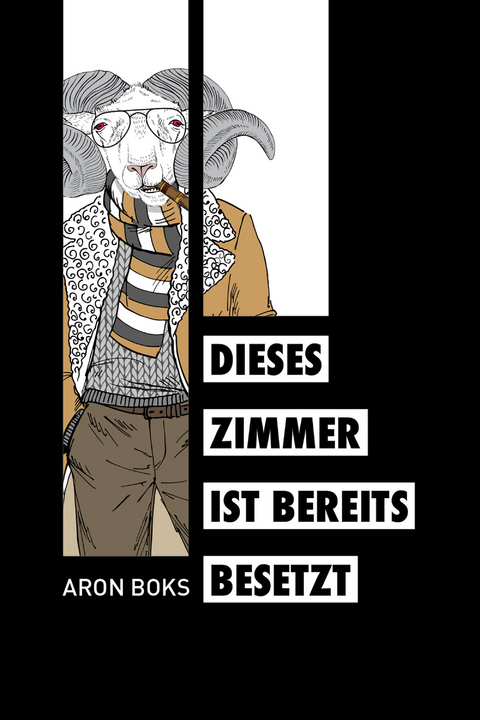 Dieses Zimmer ist bereits besetzt - Aron Boks