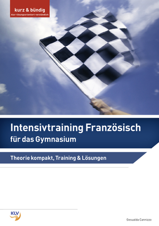 Intensivtraining Französisch / Intensivtraining Französisch für das Gymnasium