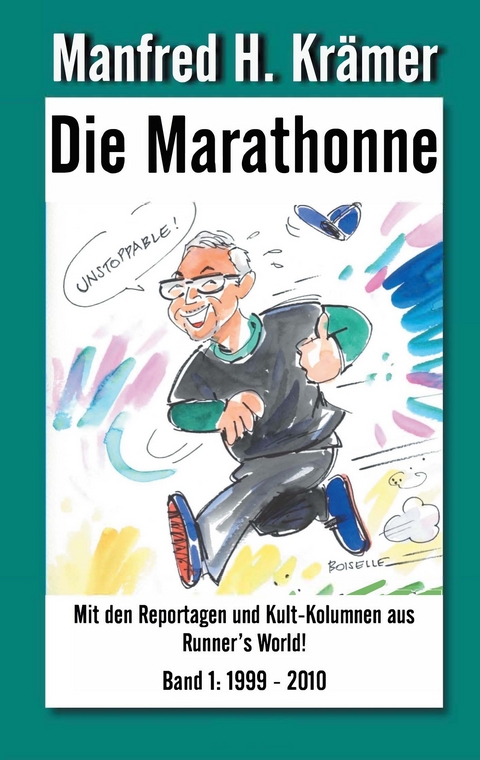 Die Marathonne - Manfred H. Kr&auml;mer