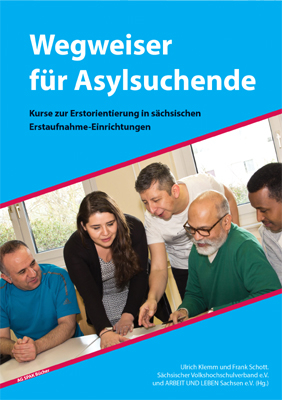 Wegweiser f&uuml;r Asylsuchende - Ulrich Klemm, Frank Schott